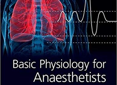 free-pdf-download-Basic Physiology for Anaesthetists 1st Edition