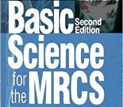 free-pdf-download-Basic Science for the MRCS: A revision guide for surgical trainees