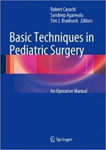 free-pdf-download-Basic Techniques in Pediatric Surgery: An Operative Manual 2013th Edition