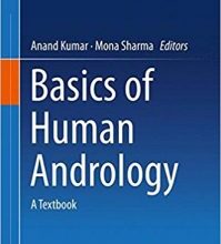 free-pdf-download-Basics of Human Andrology: A Textbook 1st ed. 2017 Edition