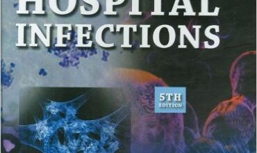 free-pdf-download-Bennett and Brachman’s Hospital Infections (HOSPITAL INFECTIONS (BENNETT/BRACHMAN)) Fifth Edition