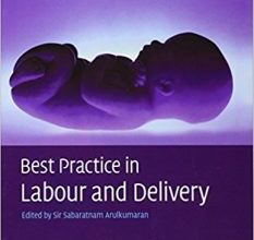 free-pdf-download-Best Practice in Labour and Delivery 2nd Edition