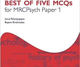 free-pdf-download-Best of Five MCQs for MRCPsych Paper 1 (Oxford Specialty Training: Revision Texts) 1st Edition