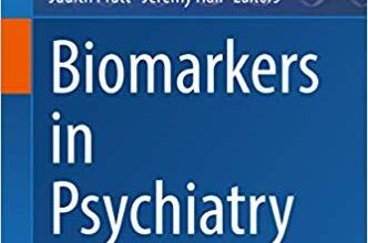 free-pdf-download-Biomarkers in Psychiatry (Current Topics in Behavioral Neurosciences Book 40)