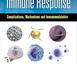 free-pdf-download-Biomaterials and Immune Response: Complications