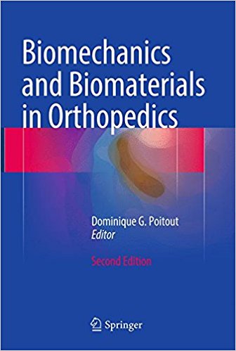 free-pdf-download-Biomechanics and Biomaterials in Orthopedics 2nd ed.