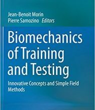 free-pdf-download-Biomechanics of Training and Testing: Innovative Concepts and Simple Field Methods 1st ed. 2018 Edition