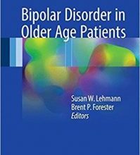 free-pdf-download-Bipolar Disorder in Older Age Patients 1st ed. 2017 Edition