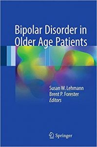 free-pdf-download-Bipolar Disorder in Older Age Patients 1st ed. 2017 Edition