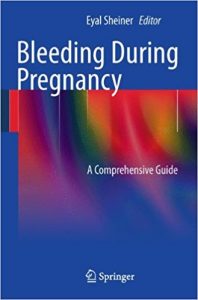 free-pdf-download-Bleeding During Pregnancy: A Comprehensive Guide