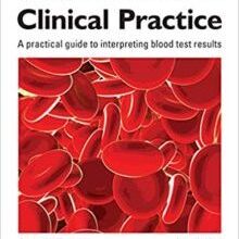 free-pdf-download-Blood Results in Clinical Practice: A practical guide to interpreting blood test results