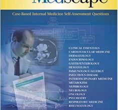 free-pdf-download-Board Review from Medscape: CASE-BASED INTERNAL MEDICINE SELF-ASSESSMENT QUESTIONS 1st Edition