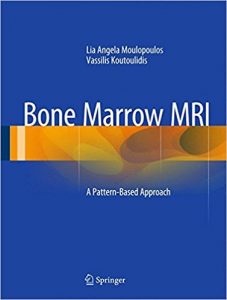 free-pdf-download-Bone Marrow MRI: A Pattern-Based Approach 2015th Edition