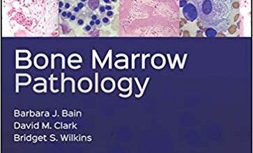 free-pdf-download-Bone Marrow Pathology 5th Edition