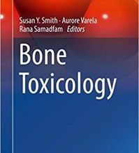 free-pdf-download-Bone Toxicology (Molecular and Integrative Toxicology) 1st ed. 2017 Edition