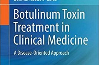 free-pdf-download-Botulinum Toxin Treatment in Clinical Medicine: A Disease-Oriented Approach 1st ed. 2018 Edition