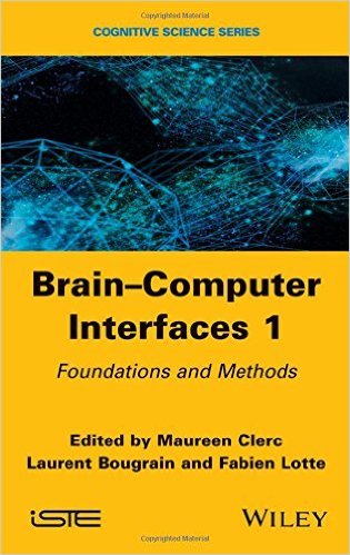 free-pdf-download-Brain-Computer Interfaces 1: Methods and Perspectives (Cognitive Science) 1st Edition