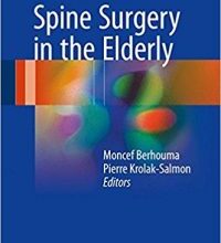 free-pdf-download-Brain and Spine Surgery in the Elderly 1st ed. 2017 Edition