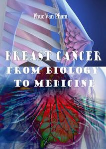 free-pdf-download-Breast Cancer: From Biology to Medicine