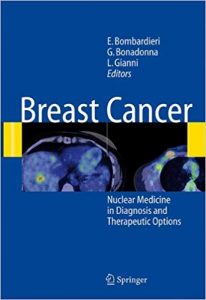 free-pdf-download-Breast Cancer: Nuclear Medicine in Diagnosis and Therapeutic Options