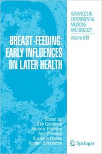 free-pdf-download-Breast-Feeding: Early Influences on Later Health (Advances in Experimental Medicine and Biology)