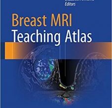 free-pdf-download-Breast MRI Teaching Atlas 1st ed