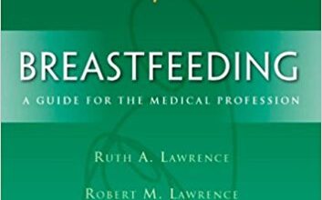 free-pdf-download-Breastfeeding: A Guide for the Medical Professional (Expert Consult – Online and Print)