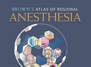 free-pdf-download-Brown’s Atlas of Regional Anesthesia 6th Edition