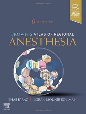 free-pdf-download-Brown’s Atlas of Regional Anesthesia 6th Edition