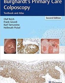 free-pdf-download-Burghardt’s Primary Care Colposcopy: Textbook and Atlas 2nd edition