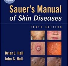 free-pdf-download-By Brian J. Hall – Sauer’s Manual of Skin Diseases: 10th (tenth) Edition