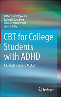 free-pdf-download-CBT for College Students with ADHD: A Clinical Guide to ACCESS