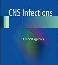 free-pdf-download-CNS Infections: A Clinical Approach 2014th Edition