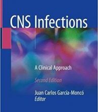 free-pdf-download-CNS Infections: A Clinical Approach 2nd ed. 2018 Edition