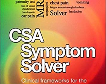 free-pdf-download-CSA Symptom Solver: MRCGP CSA Book: Clinical Frameworks for the MRCGP CSA Exam