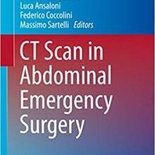 free-pdf-download-CT Scan in Abdominal Emergency Surgery (Hot Topics in Acute Care Surgery and Trauma)