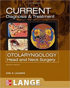 free-pdf-download-CURRENT Diagnosis and Treatment in Otolaryngology–Head and Neck Surgery: Second Edition (LANGE CURRENT Series) 2nd Edition