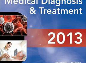 free-pdf-download-CURRENT Medical Diagnosis and Treatment 2013 (Current Medical Diagnosis & Treatment) 52nd Edition