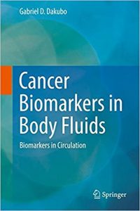 free-pdf-download-Cancer Biomarkers in Body Fluids: Biomarkers in Circulation 1st ed