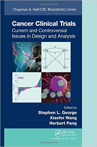 free-pdf-download-Cancer Clinical Trials: Current and Controversial Issues in Design and Analysis (Chapman & Hall/CRC Biostatistics Series)