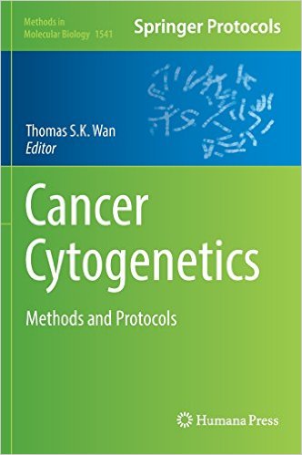 free-pdf-download-Cancer Cytogenetics: Methods and Protocols (Methods in Molecular Biology) 1st ed. 2017 Edition