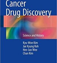 free-pdf-download-Cancer Drug Discovery: Science and History 1st ed