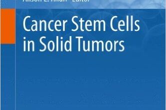 free-pdf-download-Cancer Stem Cells in Solid Tumors (Stem Cell Biology and Regenerative Medicine) 2011th Edition