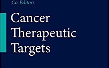 free-pdf-download-Cancer Therapeutic Targets 1st ed. 2017 Edition