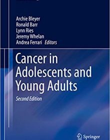 free-pdf-download-Cancer in Adolescents and Young Adults (Pediatric Oncology) 2nd Edition