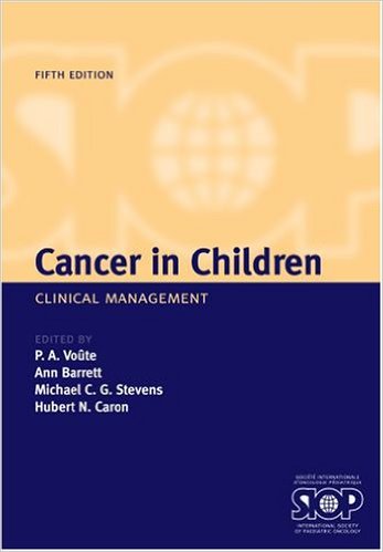 free-pdf-download-Cancer in Children: Clinical Management (Oxford Medical Publications) 5th Edition