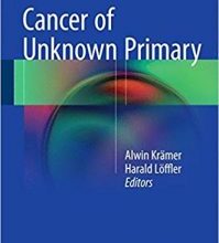 free-pdf-download-Cancer of Unknown Primary 1st ed