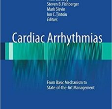 free-pdf-download-Cardiac Arrhythmias: From Basic Mechanism to State-of-the-Art Management 2014th Edition