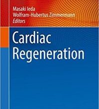 free-pdf-download-Cardiac Regeneration (Cardiac and Vascular Biology) 1st ed