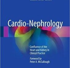 free-pdf-download-Cardio-Nephrology: Confluence of the Heart and Kidney in Clinical Practice 1st ed. 2017 Edition